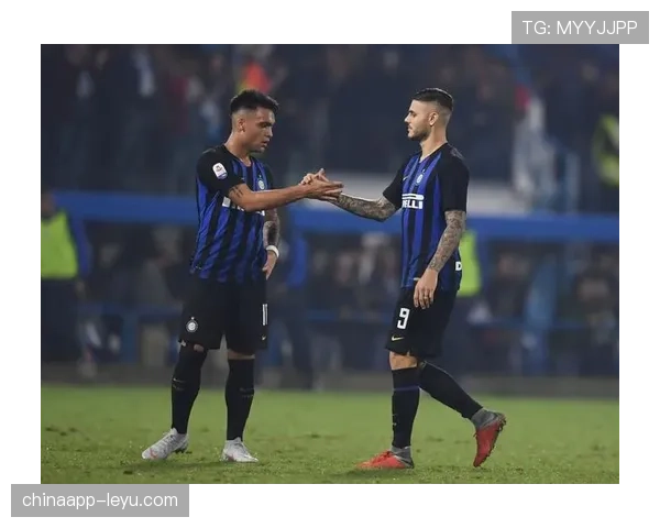 Lautaro Martínez家庭足球兼顾，状态回升备受瞩目